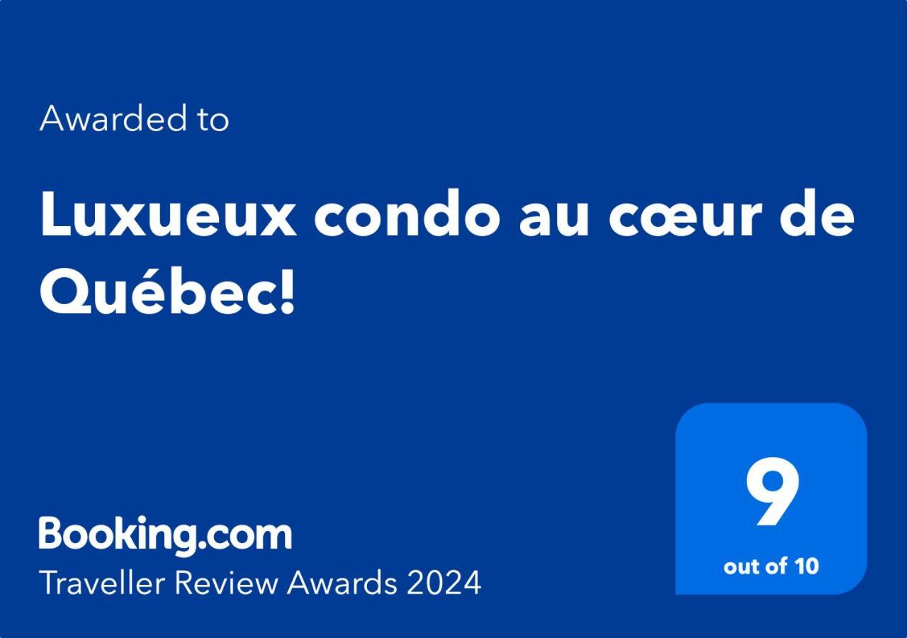 Luxueux Condo Au Coeur De Quebec! Buitenkant foto
